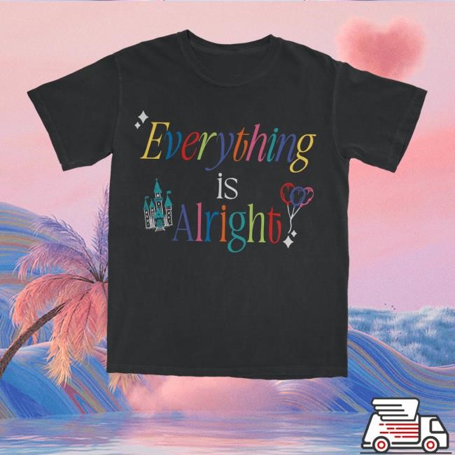Lostbrostradingco Merch Everything Is Alright Long Sleeve T Shirt