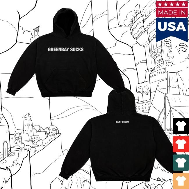 Saint Brown Sucks Limited Edition Shirt