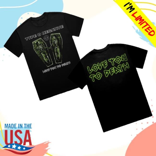 Trending Type O Negative Merch Love You To Death Coffin Hoodie