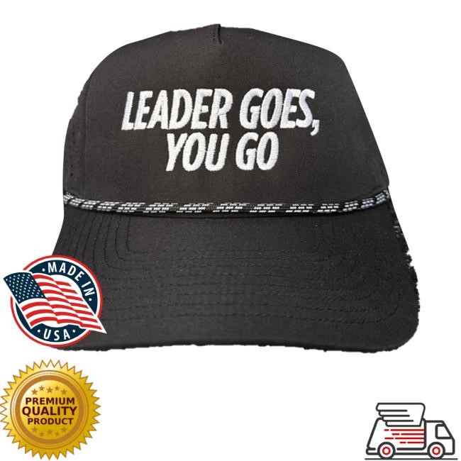 Zachhampton Merch Store Shop Leader Goes You Go Rope Hat