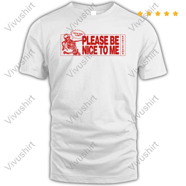 Please Be Nice To Me Murtistown It's The Laws Skeleton Hoodie