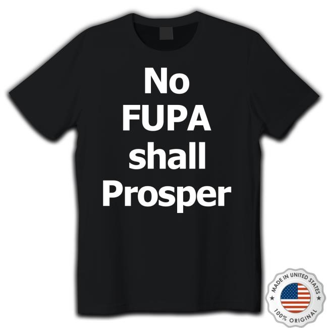 No Fupa Shall Prosper Sweatshirt