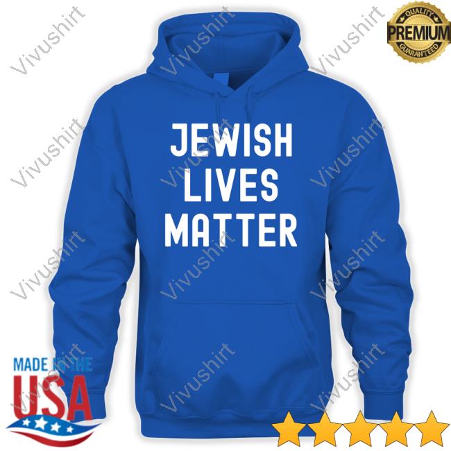Kanye West Jewish Lives Matter Shirt