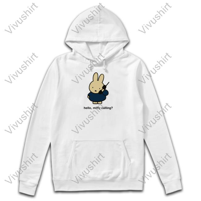 Misty_Horizons Hello Miffy Calling Hoodie Thunderegg Store Miffy X Daisy Street Hello Miffy Calling