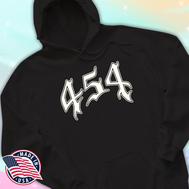 454 Life Merch 4Ever Shirt 454 Life Merch 4Ever Sweatshirt