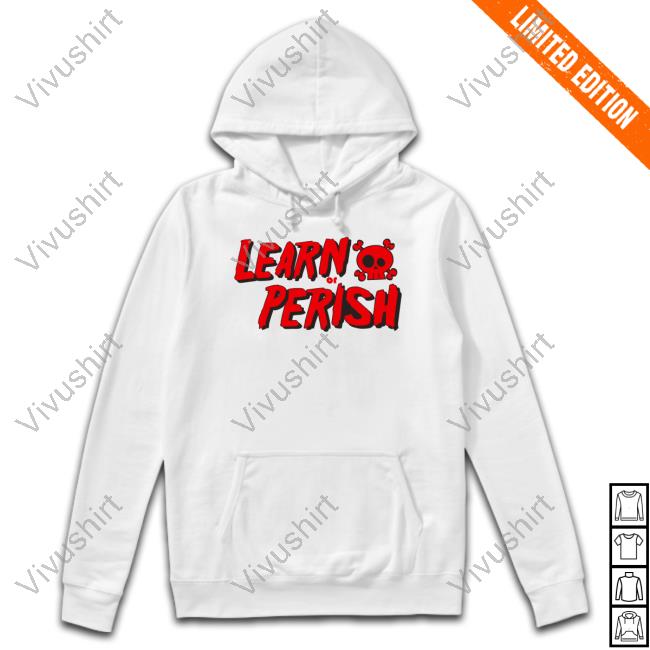 Official Dj Ollah 7 Wearing Learn Or Perish Tee Shirt