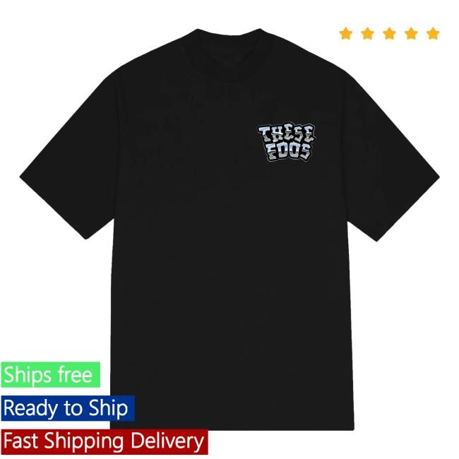 Original These Foos Merch Store These Foos Homies Tee Shirt