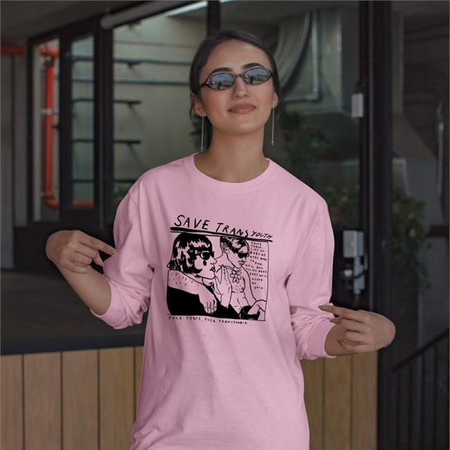 Save Trans Youth Fuck Terfs Fuck Transphobia Long Sleeve T Shirt