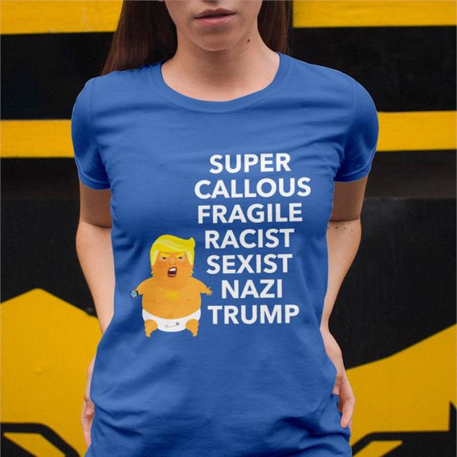 Donald Trump Super Callous Fragile Racist Sexist Nazi Trump Hoodied Sweatshirt Black