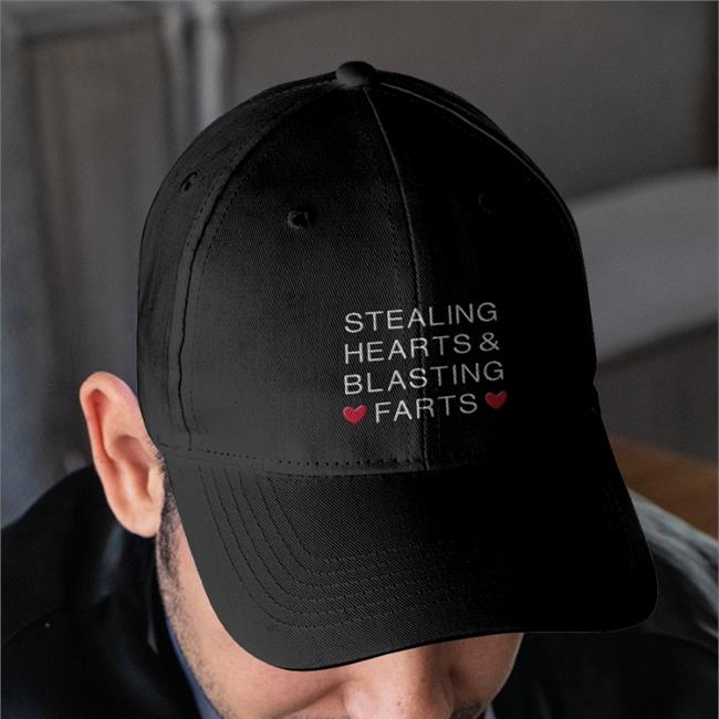 Shirtsthtgohard Stealing Hearts And Blasting Farts Hat