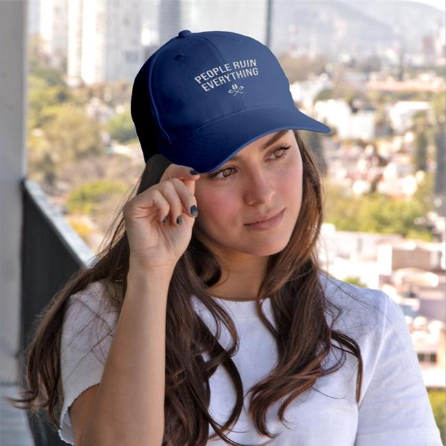 People Ruin Everything Embroidered Hat