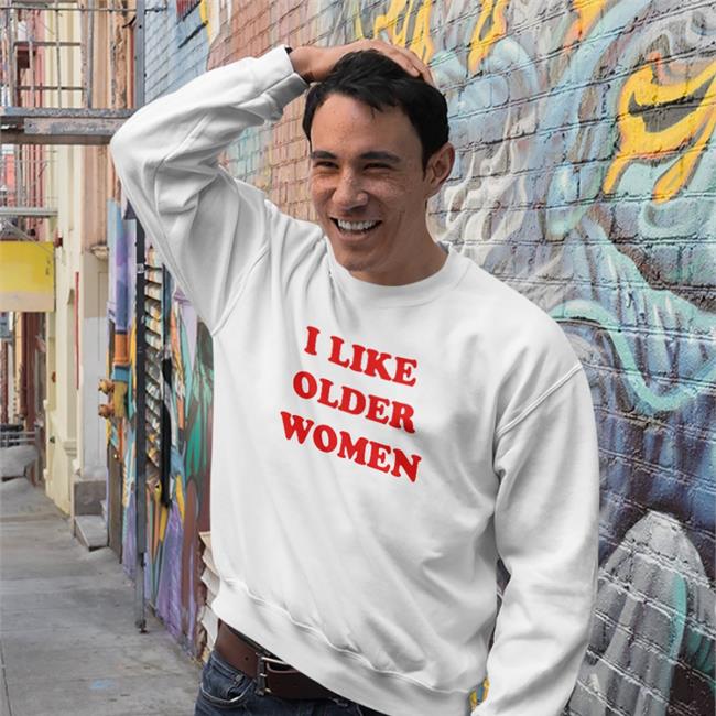 I Like Older Women Tee White