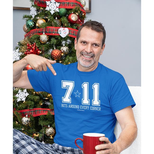 7-11 Hits Around Every Corner New Shirt Dallas Cowboys 7-11 Hits Around Every Corner T Shirts