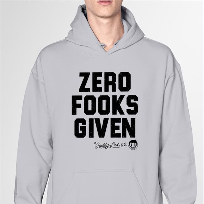 Zero Fooks Given Hoodie