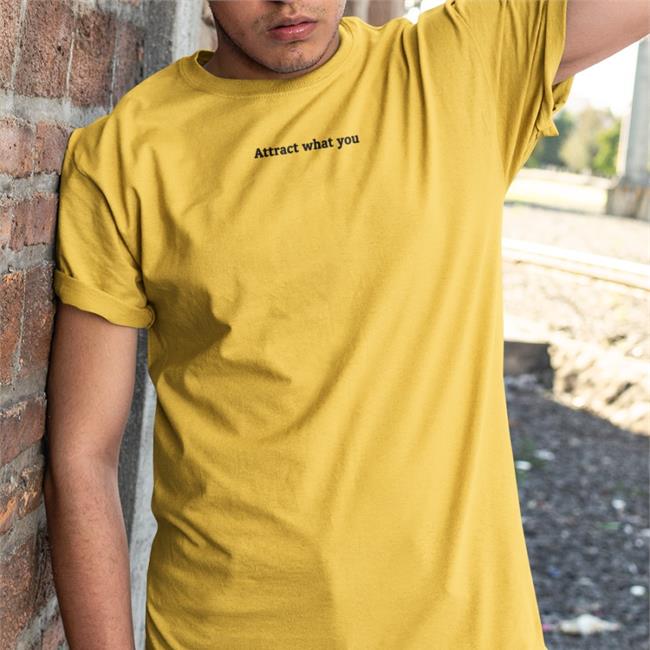 Attract What You Shirt White Poorly Translated Shirts