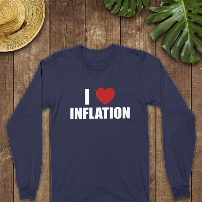 Swagstimulus I Love Inflation T Shirts I Love Inflation Shirt