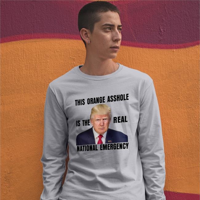 Rb Rbisrb This Orange Asshole Is The Real National Emergency T Shirt