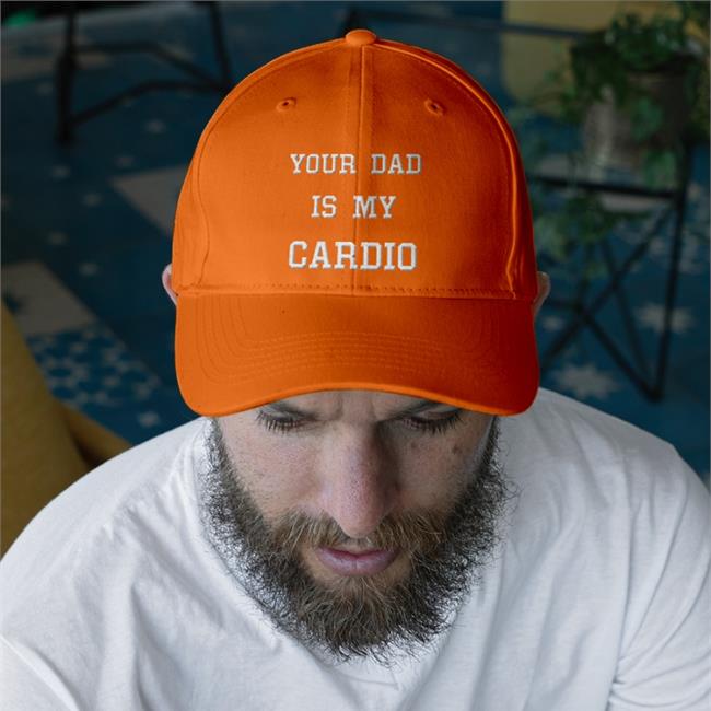 Your Dad Is My Cardio Hats