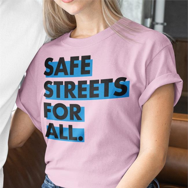 Itskylelucas Safe Streets For All Shirt