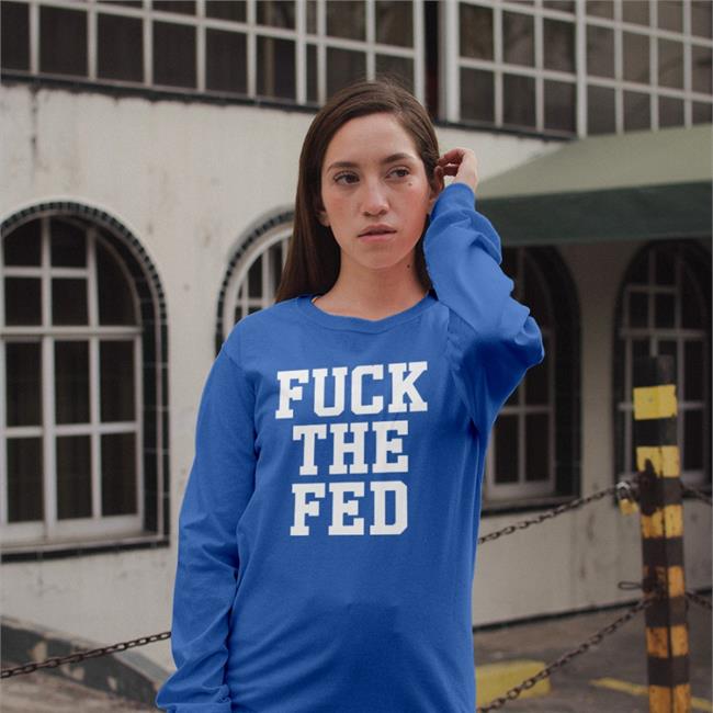 Irishgoodbye5782 Fuck The Fed Hooded Sweatshirt Wallstreetsilver