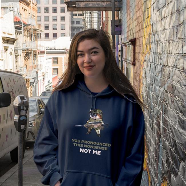 Melanie L You Pronounced This Nonsense Not Me Hoodie Saintjavelin Store