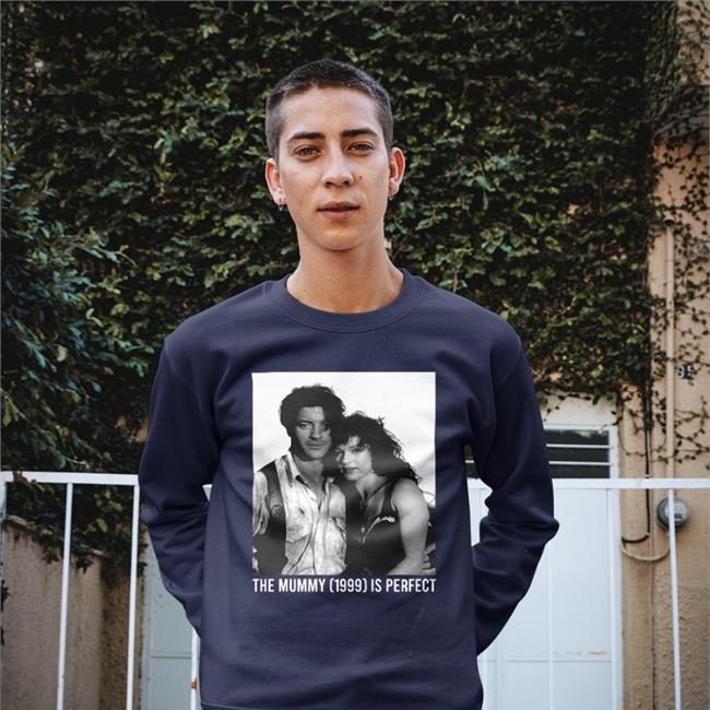 Adrian The Mummy 1999 Is Perfect Hoodie Penacolada