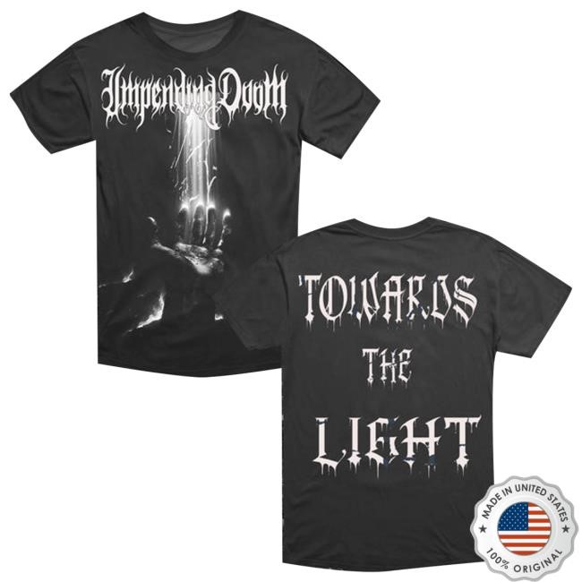 Impending Doom Merch Store Towards The Light Shirt, Hoodie, Sweatshirt