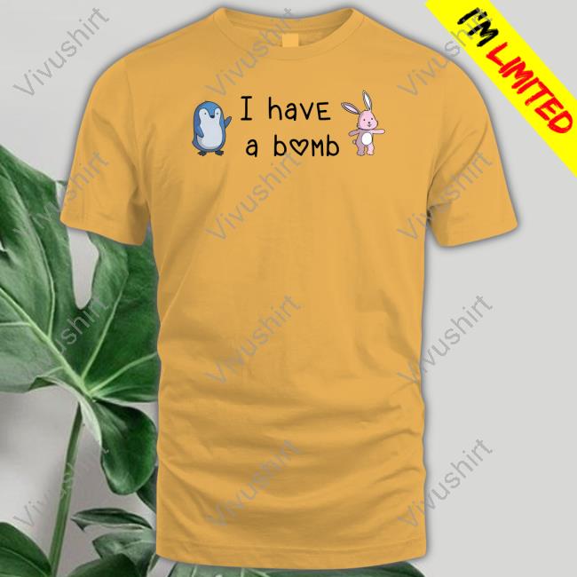 I Have A Bomb Animal Shirts