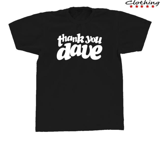 Thank You Dave Black Sweatshirt