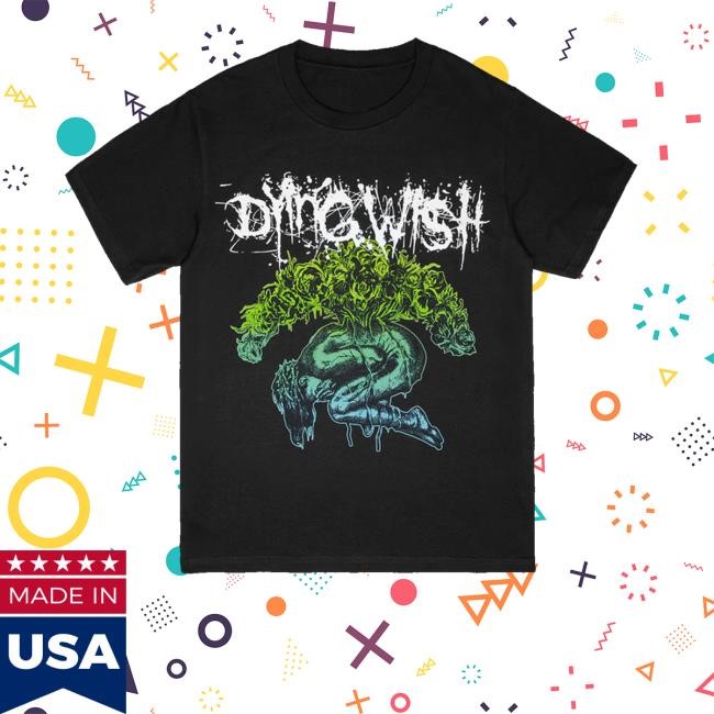 Dyingwishhc Merch Store Shop Symptoms Of Survival T-Shirt
