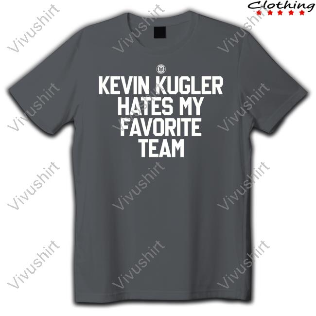 Triple B Kevin Kugler Hates My Favorite Team Long Sleeve Tee Shirt