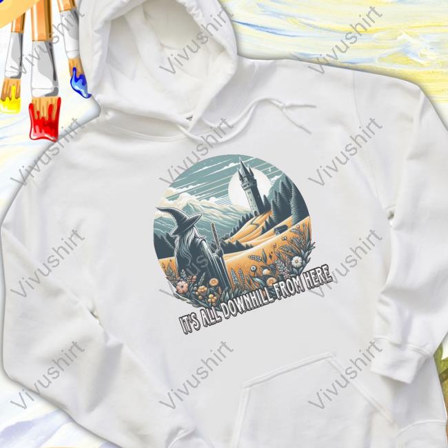 Wizard Tees It’S All Downhill From Here Tee Shirt Wizard Tees It’S All Downhill From Here Shirts