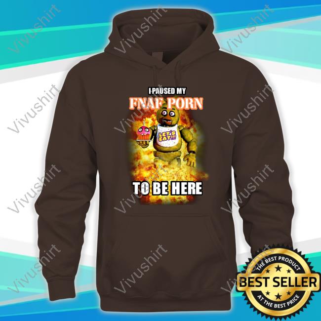 Downbadfnaf I Paused My Fnaf Porn To Be Here Mark T-Shirt