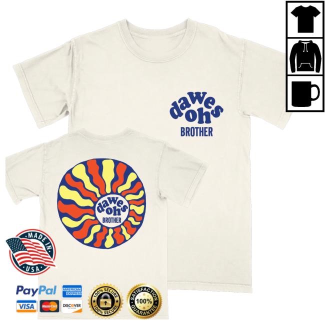 Dawes Merch Shop Oh Brother Sun Shirts