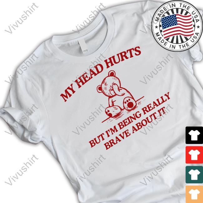 Dishonorablementions Shop My Head Hurts But I'm Being Really Brave About It Sweatshirt