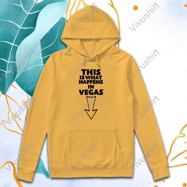 This Is What In Vegas Hoodie