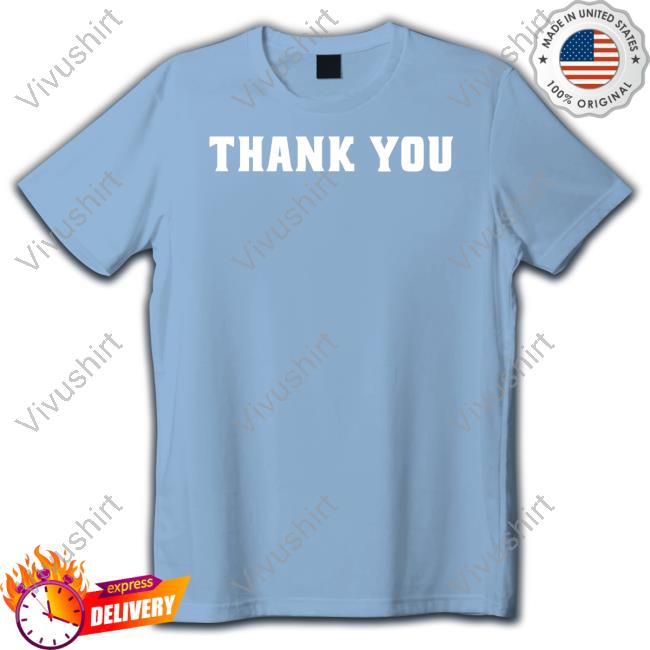 Friargear Thank You Shirts Friar Family Merch Thank You Long Sleeve T Shirt