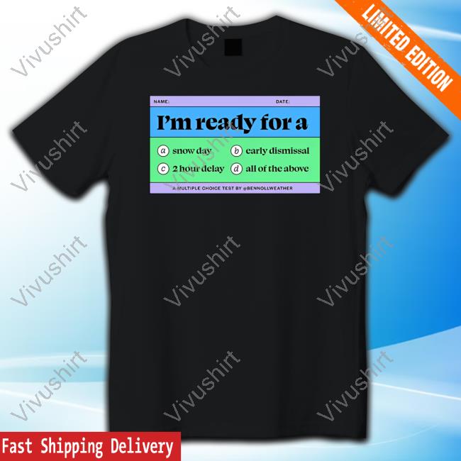 Official Bennollstore I'm Ready For A Logo Shirt