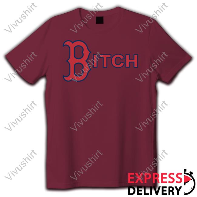 Boston Bitch Shirt