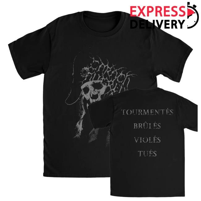Official Tourmentés Brûi És Violés Tués Tee Shirt