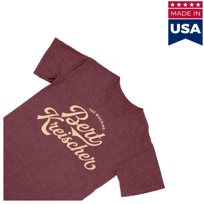 Bert Kreischer Official Online Store Shop The Machine Hoodie Bert Kreischer Official Online Store Shop The Machine Tee Shirt