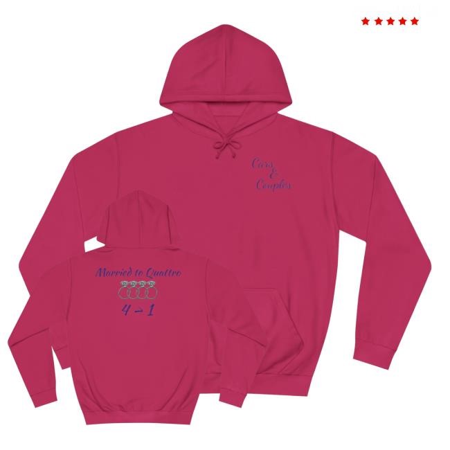 Official Cars And Couples Merch Shop Married To Quattro Shirts