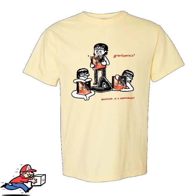 Grentperez Merch Store Shop Backflips In A Restaurant Tour Tee
