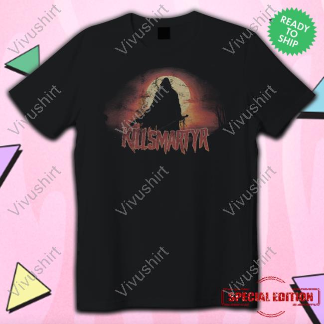 Official Killsmartyr Merch Killsmartyr Reaper Sunset Shirt
