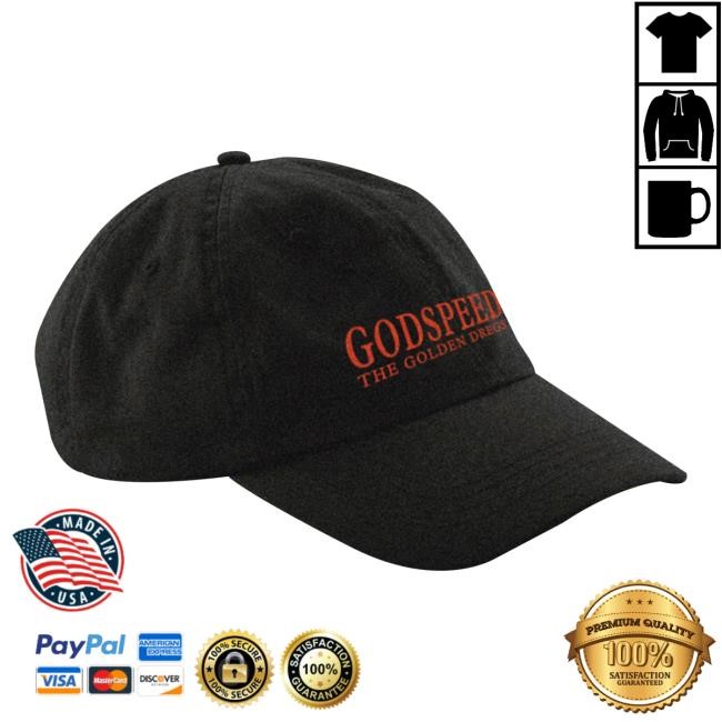 Joy Of Life International Merch Godspeed By The Golden Dregs Classic Hat