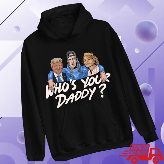 Hangovergang Official Merch Whos Your Daddy Unisex Sweatshirt