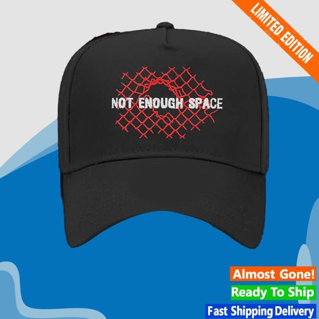 Notenoughspace Merch Not Enough Space Fence Hat